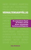 Verhaltensauffällig