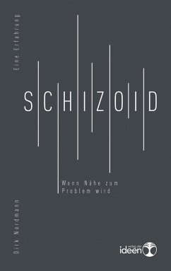 Schizoid (eBook, ePUB) - Nordmann, Dirk