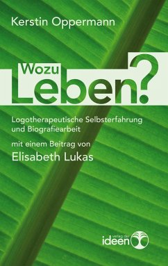 Wozu leben? (eBook, ePUB) - Oppermann, Kerstin