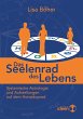 Das Seelenrad des Lebens (eBook, ePUB) - Bild 1