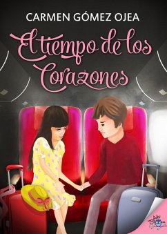 El tiempo de los corazones (eBook, ePUB) - Gómez Ojea, Carmen