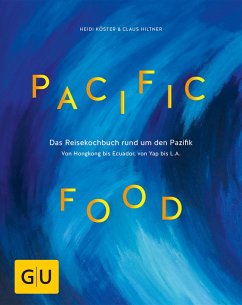 Pacific Food (eBook, ePUB) - Köster, Heidi; Hiltner, Claus