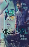 Miss Earl: Tome 2 Confiance