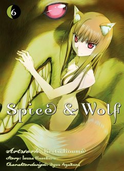 Spice & Wolf Bd.6 (eBook, PDF) - Hasekura, Isuna