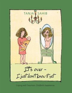 It's over - I just don't know it yet! (eBook, ePUB)