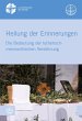 Heilung der Erinnerungen (eBook, PDF) - Bild 1