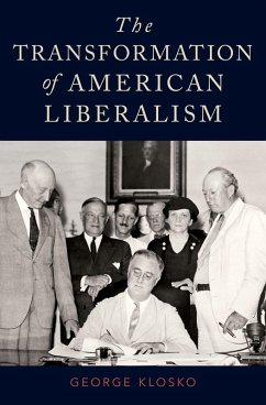 The Transformation of American Liberalism (eBook, ePUB) - Klosko, George
