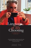 Language of my Choosing (eBook, ePUB)