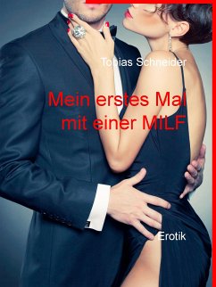 Mein erstes Mal mit einer MILF (eBook, ePUB)