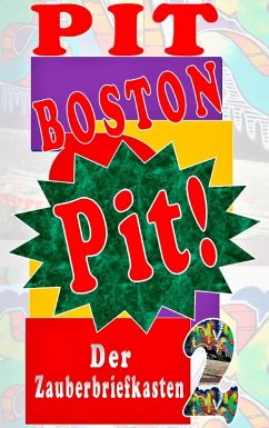 Pit! (eBook, ePUB) - Boston, Pit