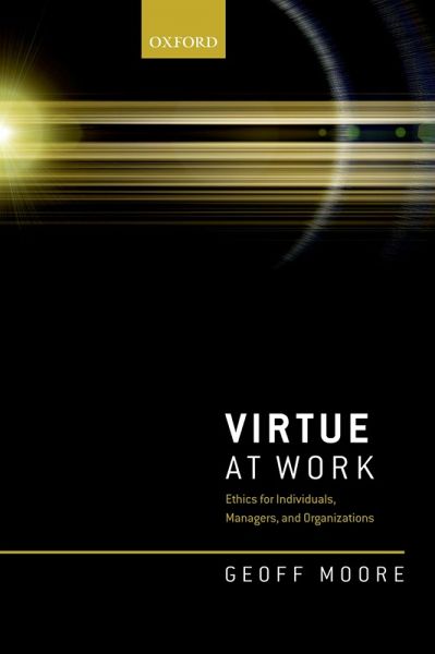 Virtue at Work (eBook, ePUB)
