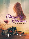 Claimed by Christmas (eBook, ePUB)