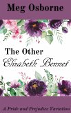 The Other Elizabeth Bennet (eBook, ePUB)