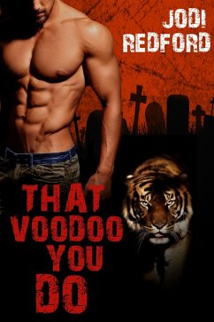 That Voodoo You Do (That Old Black Magic, #1) (eBook, ePUB) Cover That Voodoo You Do (That Old Black Magic, #1) (eBook, ePUB)