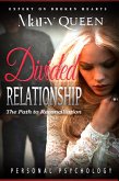 Divided Relationships (Personal Psychology Book) (eBook, ePUB)