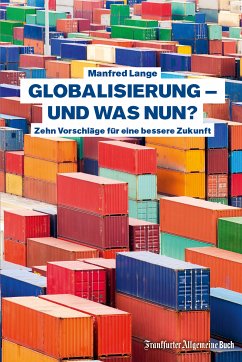 Globalisierung - und was nun? (eBook, ePUB) - Lange, Manfred