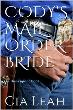 Cover Cody's Mail Order Bride (eBook, ePUB)