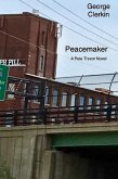 Peacemaker (eBook, ePUB) Peacemaker (eBook, ePUB)