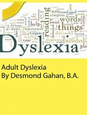Adult Dyslexia (eBook, ePUB)