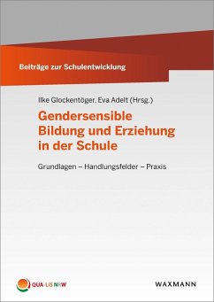 Gendersensible Bildung und Erziehung in der Schule (eBook, PDF)