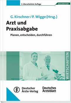 Arzt und Praxisabgabe (eBook, PDF)