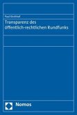 Transparenz des öffentlich-rechtlichen Rundfunks