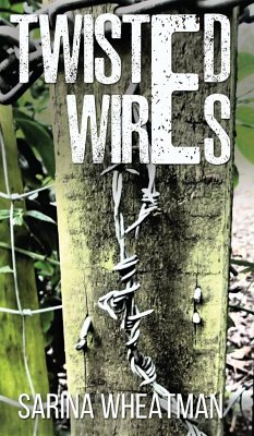 Twisted Wires - Sarina Wheatman