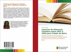 Cenários de Alteração Climática entre 2021 à 2050 para Cidade da Beira - João, Gila Abílio