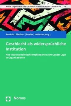 Geschlecht als widersprüchliche Institution