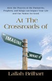 AT THE CROSSROADS OF IMAGINE WHAT IF