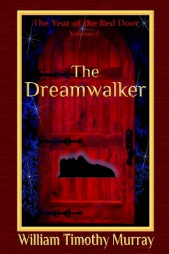 The Dreamwalker - Murray, William Timothy