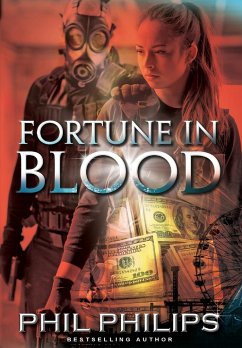 Fortune in Blood - Philips, Phil