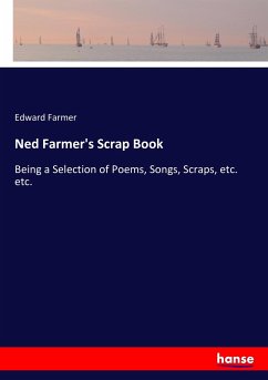 Ned Farmer's Scrap Book