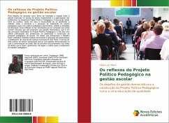 Os reflexos do Projeto Político Pedagógico na gestão escolar