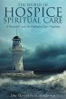 The World of Hospice Spiritual Care: A... - Bild 1