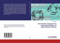 Uncertainty Analysis for Improved Design of Microfluidic Devices
