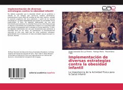 Implementación de diversas estrategias contra la obesidad infantil