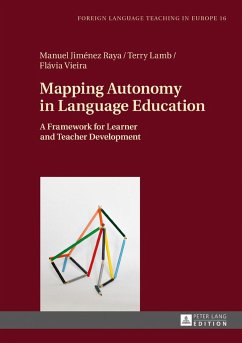 Mapping Autonomy in Language Education - Lamb, Terry;Vieira, Flávia;Jiménez Raya, Manuel