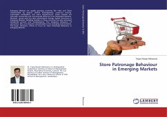 Store Patronage Behaviour in Emerging Markets - Moharana, Tapas Ranjan