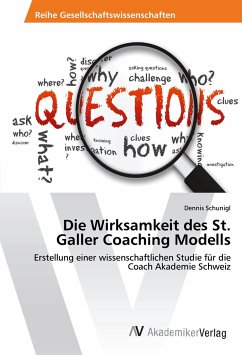 Die Wirksamkeit des St. Galler Coaching Modells