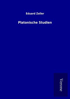 Platonische Studien - Zeller, Eduard
