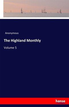 The Highland Monthly - Anonym