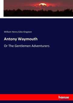 Antony Waymouth - Kingston, William Henry Giles