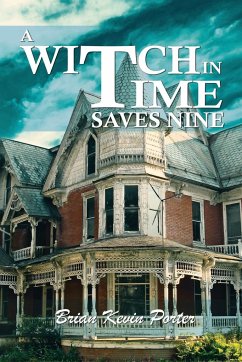 A Witch in Time Saves Nine - Brian Kevin Porter