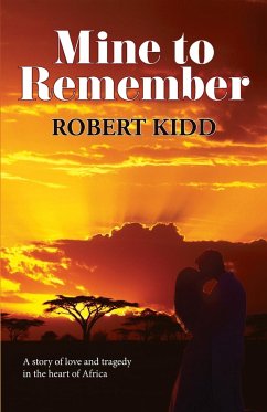 Mine to Remember - Kidd, Robert