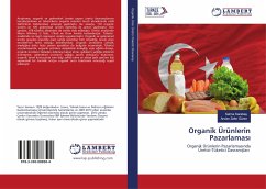 Organik Ürünlerin Pazarlamas¿ - Karabas, Selma;Gürler, Arslan Zafer