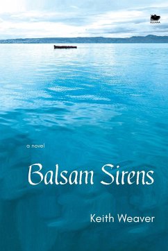 Balsam Sirens - Weaver, Keith