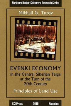 Evenki Economy in the Central Siberian Taiga at the Turn of the 20th Century