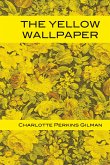 The Yellow Wallpaper