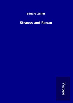Strauss and Renan - Zeller, Eduard